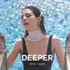 Rio Jade - Deeper - Single